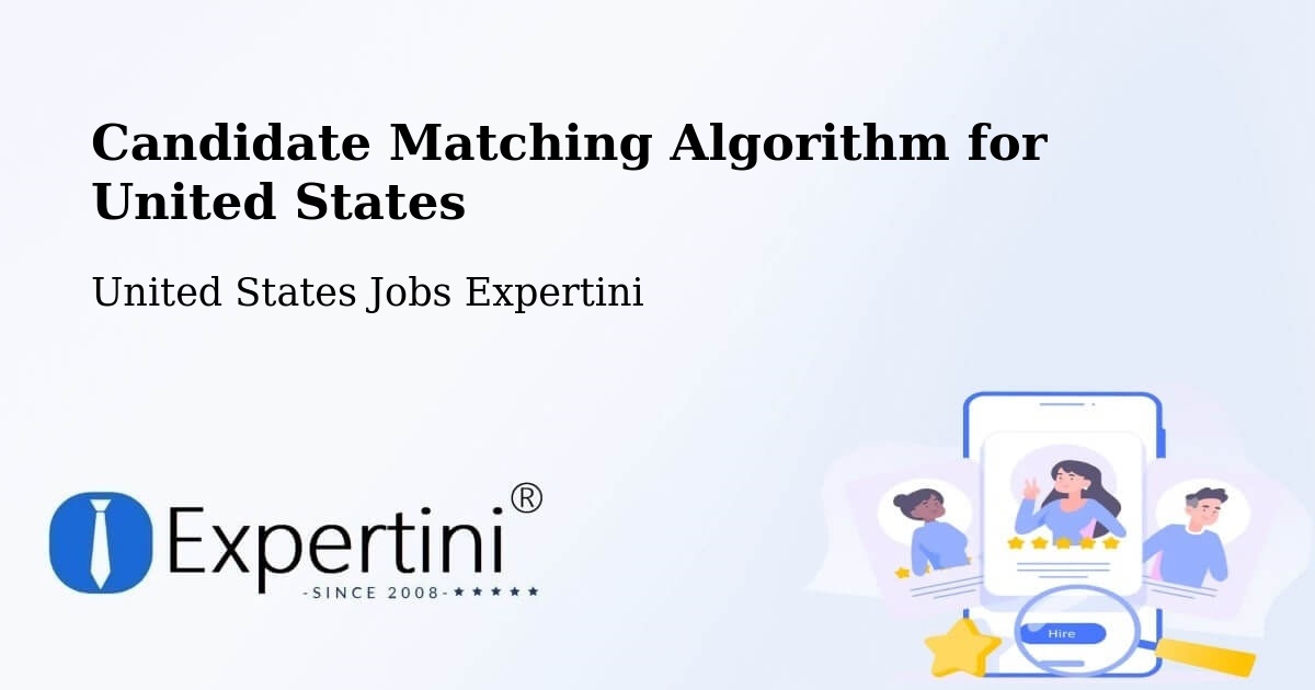 Candidate Matching Algorithm Overview – Bloomfield - United States Jobs Expertini