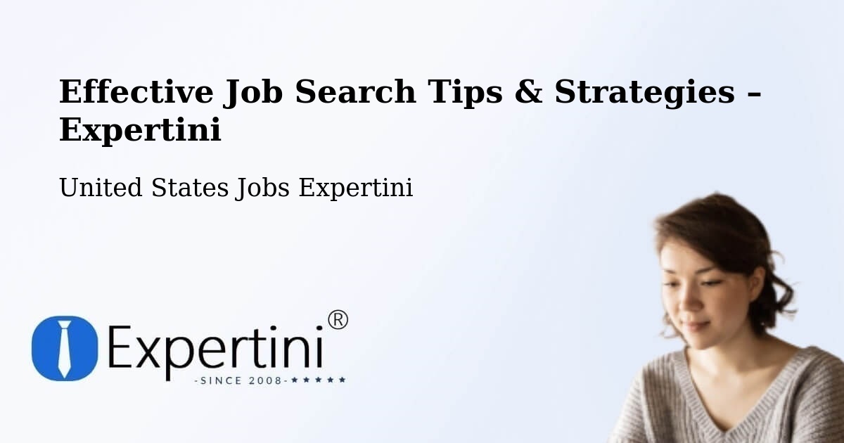 Job Search Tips & Strategies for Job Seekers – Bloomfield - Bloomfield, United States Jobs Expertini