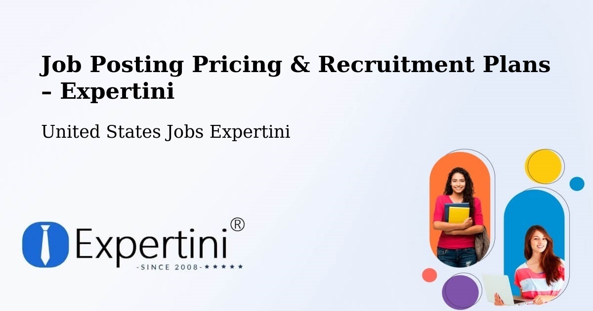 Job Posting Pricing & Recruitment Plans – Bloomfield - Bloomfield, United States Jobs Expertini